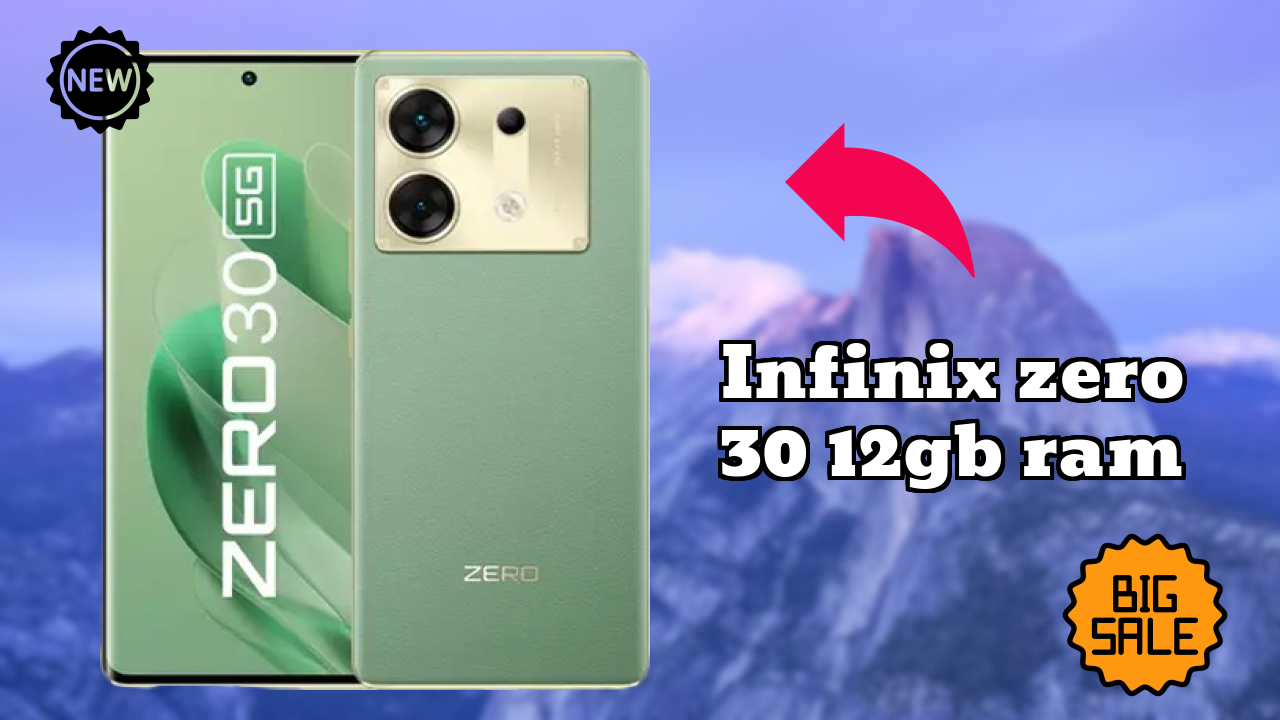 Infinix Zero 30 12GB RAM क़ीमत: ₹24,999 - पूरा शॉपिंग गाइड