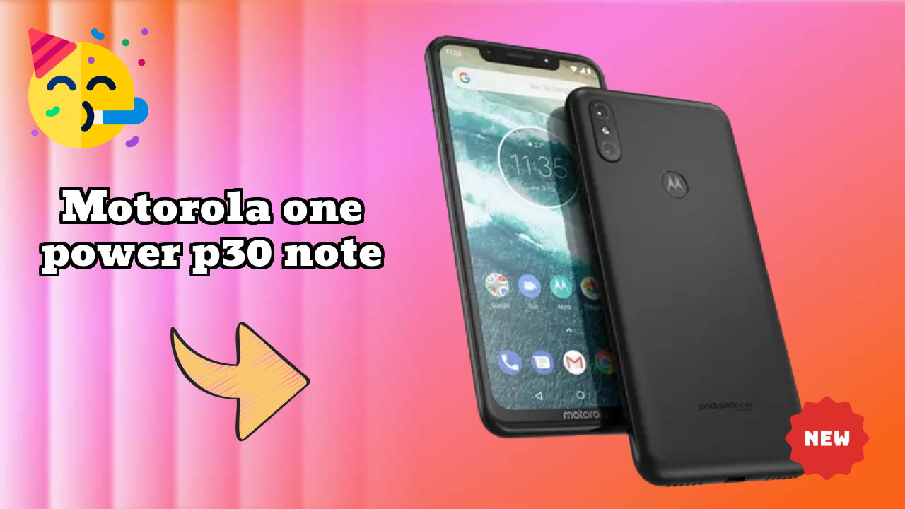Motorola One Power (P30 Note) डिस्प्ले रिव्यु: IPS LCD स्क्रीन