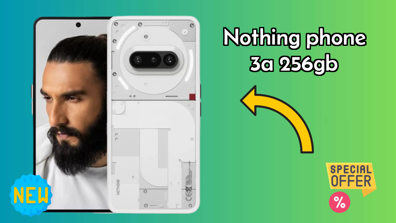क्या Nothing Phone 3a 256GB फोटोग्राफी के लिए अच्छा है? 50 MP + 8 MP + 50 MP Rear Camera समीक