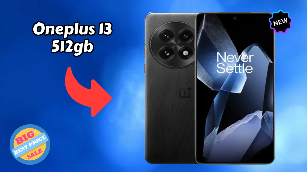 OnePlus 13 512GB क़ीमत गिरावट: सिर्फ ₹76,999 उपलब्ध
