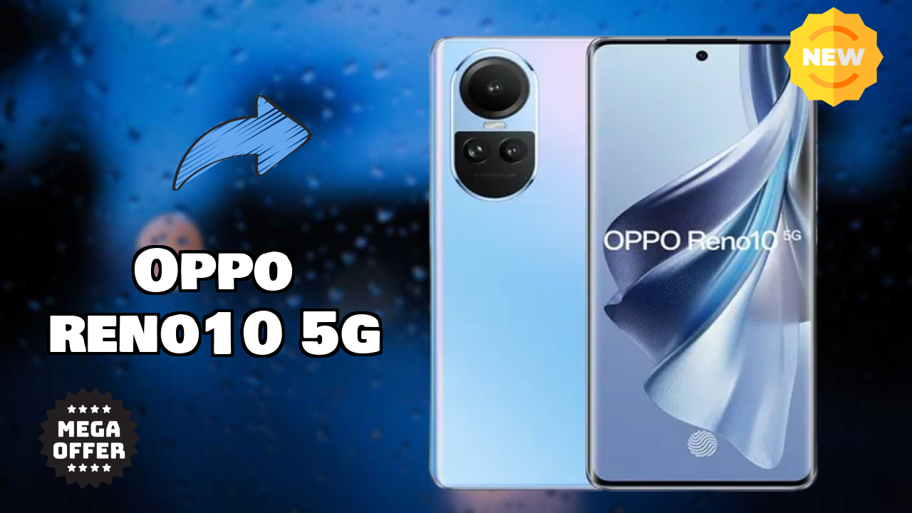 OPPO Reno10 5G तुलना 2026 – पूरा फीचर ब्रेकडाउन