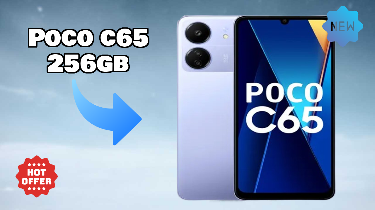 ₹10,999 पर POCO C65 256GB - पूरा शॉपिंग गाइड