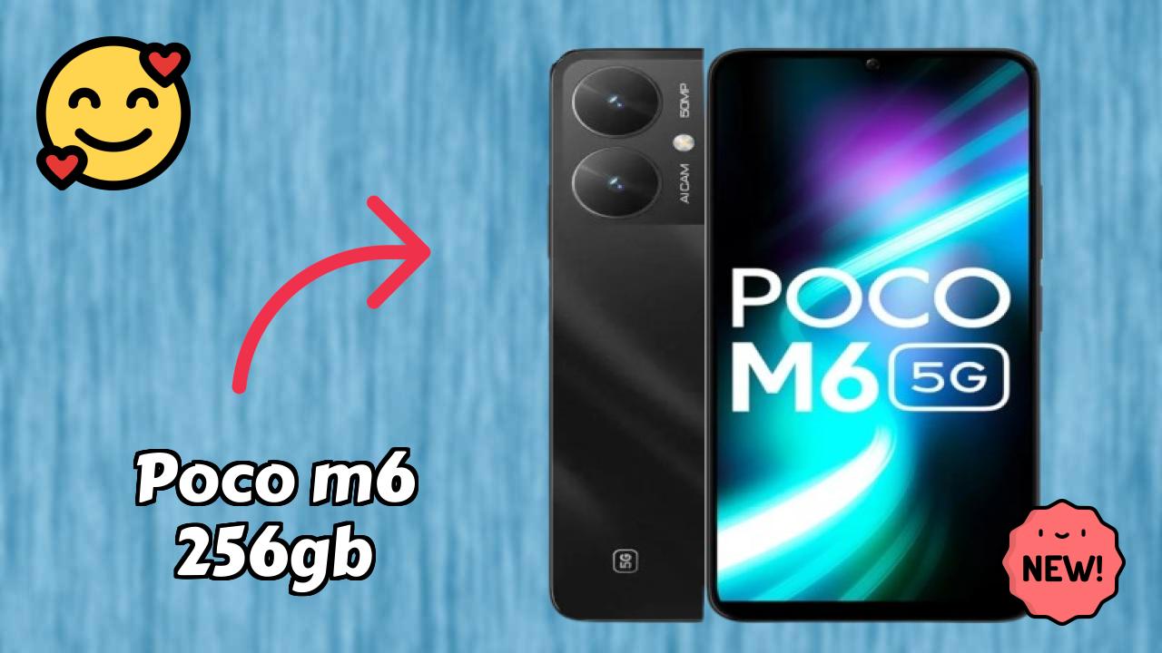 Poco POCO M6 256GB - यूजर एक्सपीरियंस और रिव्यु