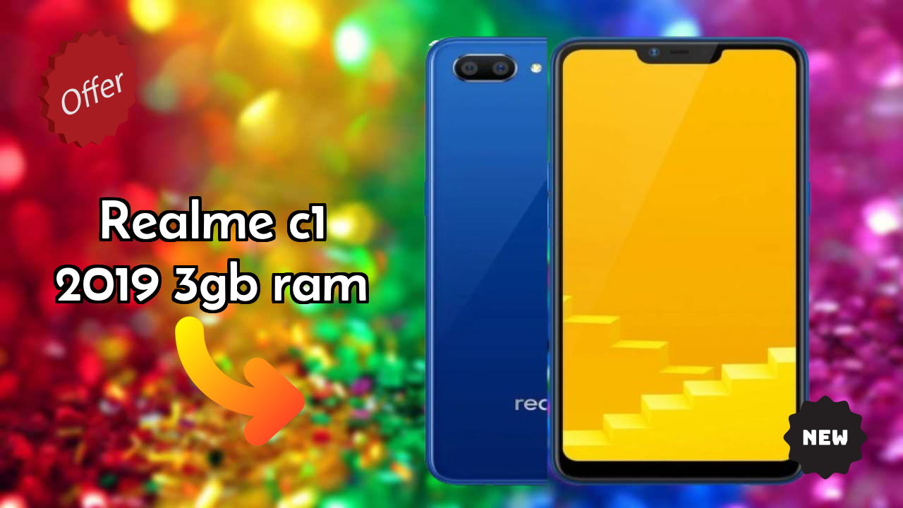 Realme C1 2019 3GB RAM 2026 अंतिम मोबाइल रिव्यु – क्या आपको खरीदना चाहिए?
