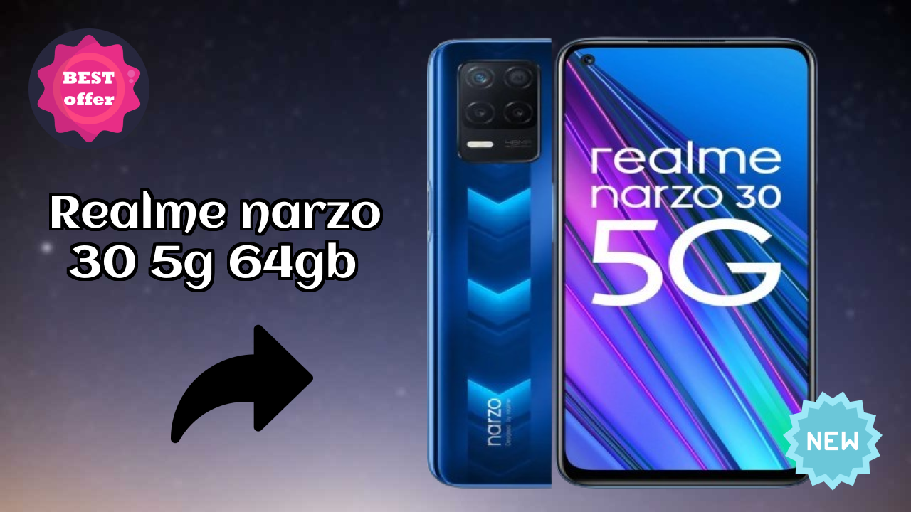 Realme Narzo 30 5G 64GB 2026 फीचर-बाय-फीचर अंतर्दृष्टि