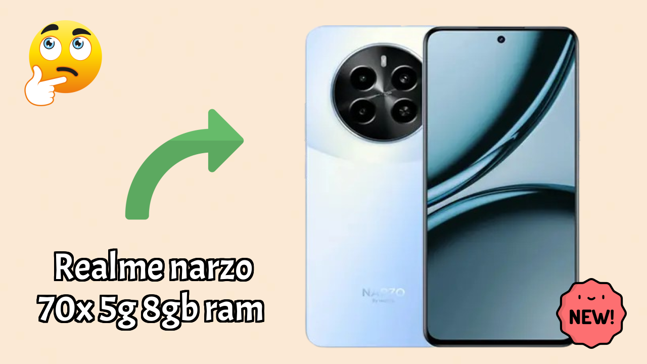 2026 में Realme Narzo 70x 5G 8GB RAM चुनने के टॉप कारण