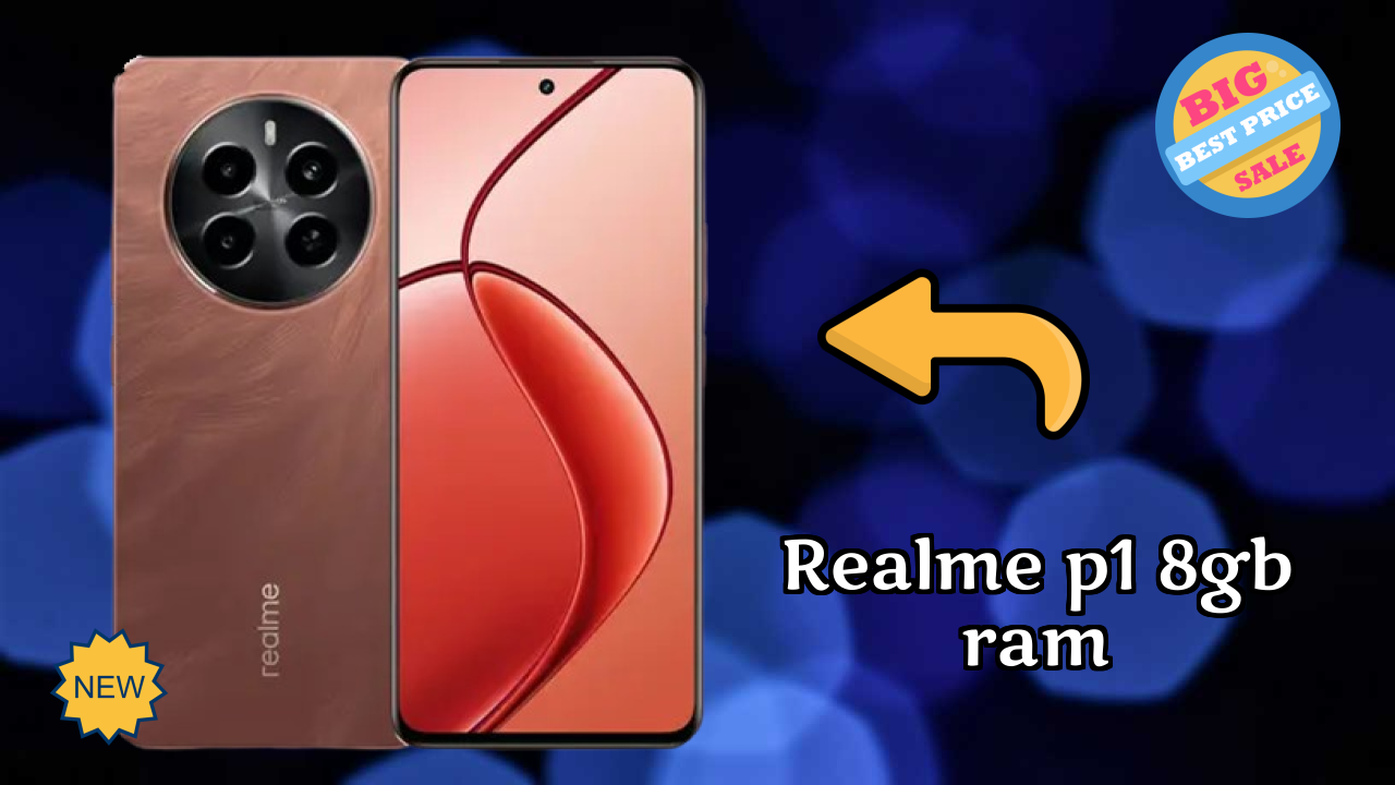 ₹14,999 पर Realme P1 8GB RAM - बेस्ट डील उपलब्ध