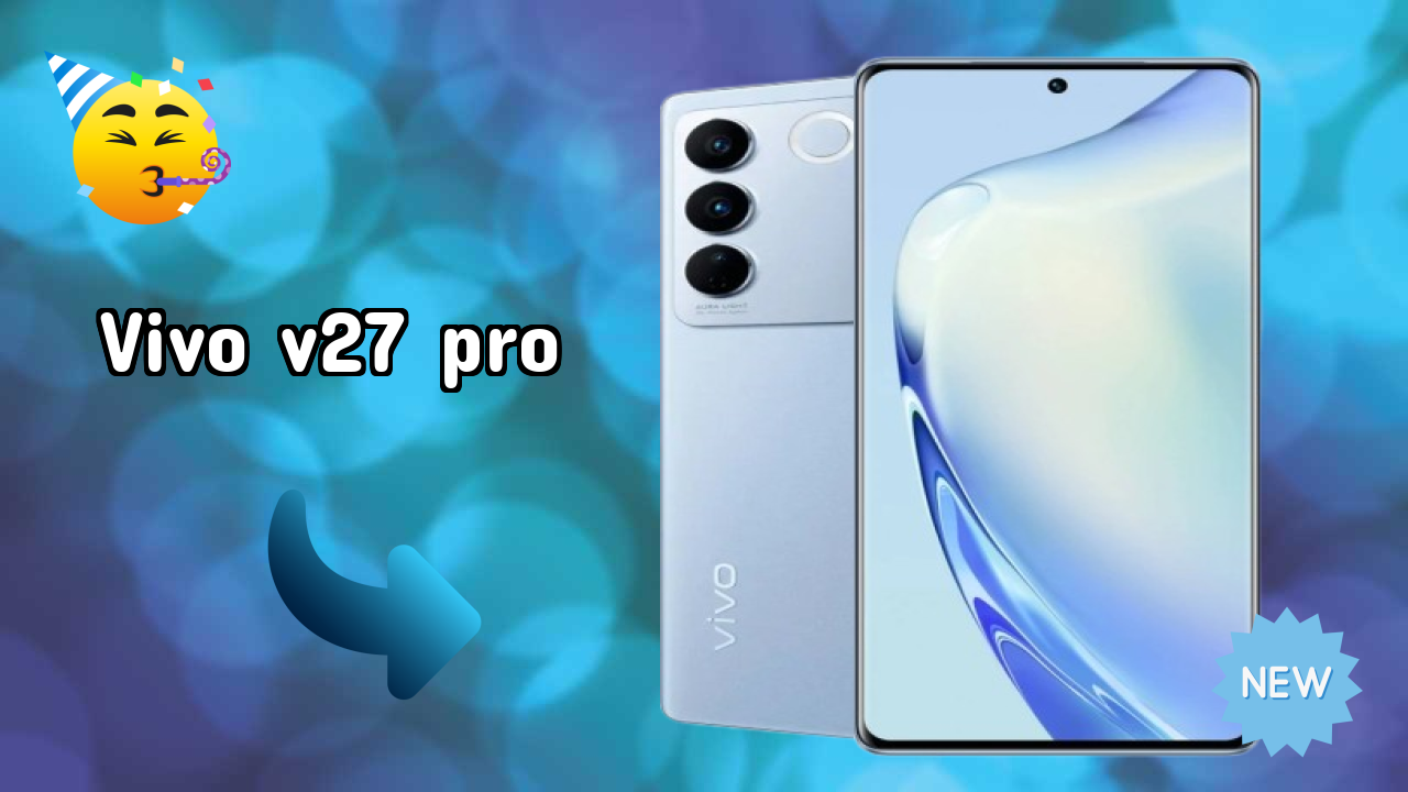 Vivo V27 Pro बैटरी लाइफ: 4600 MAh चार्जिंग स्पीड