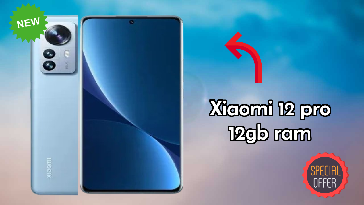 Xiaomi 12 Pro 12GB RAM 2026 फीचर-बाय-फीचर अंतर्दृष्टि