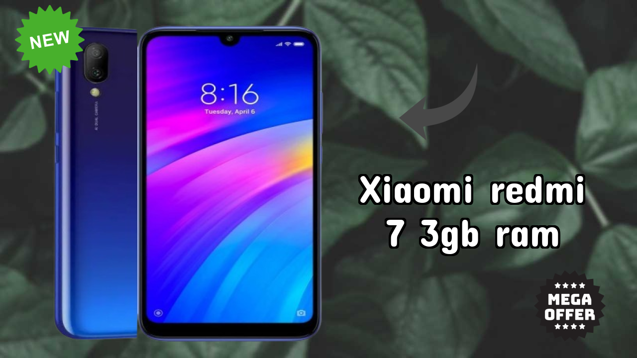 Xiaomi Xiaomi Redmi 7 3GB RAM - आज कीमत ₹6,999 तक गिर गई!