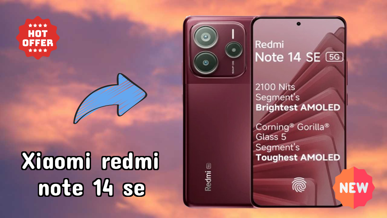 Xiaomi Redmi Note 14 SE क़ीमत: ₹13,499 - पूरा  डिस्कसन
